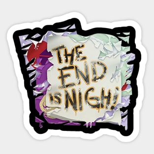 The End is Night Sticker